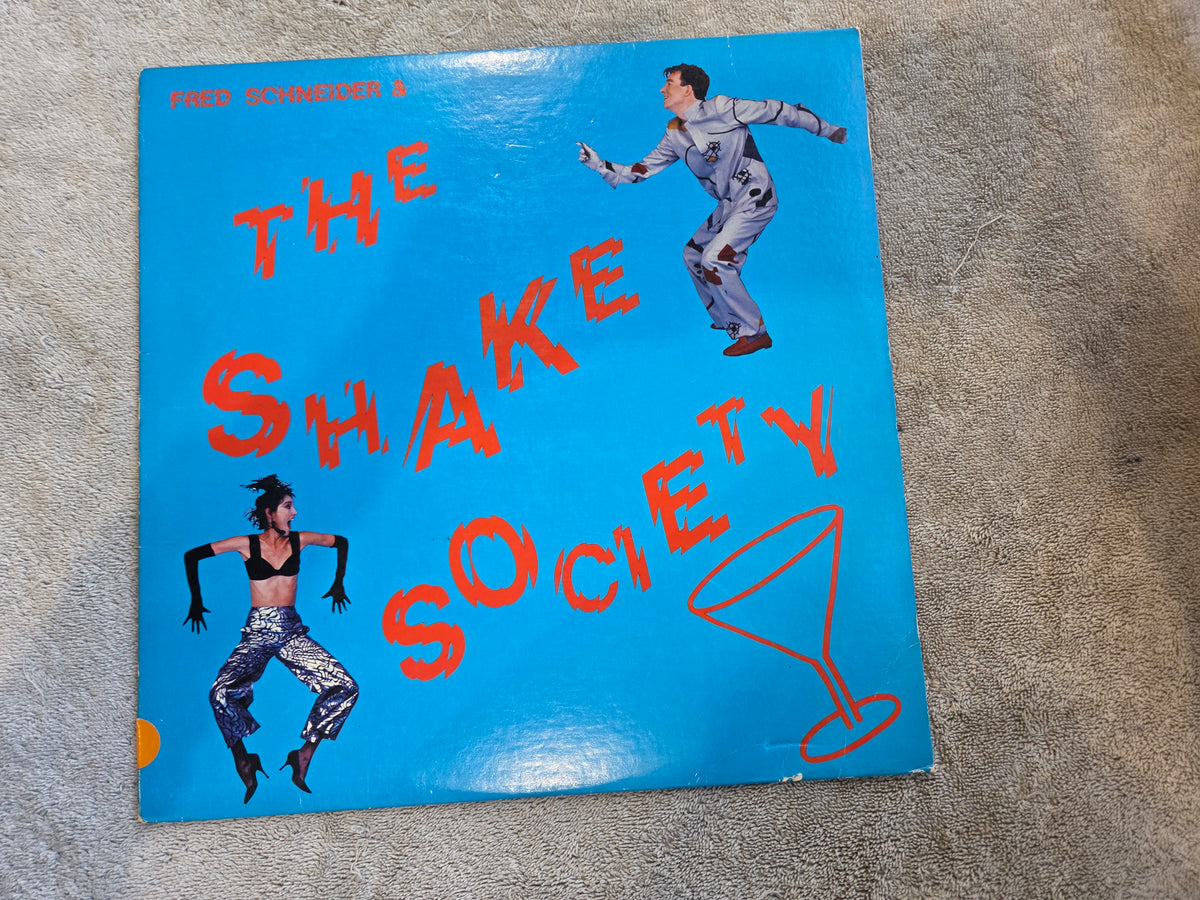 FRED SCHNEIDER & THE SHAKE SOCIETY S/T