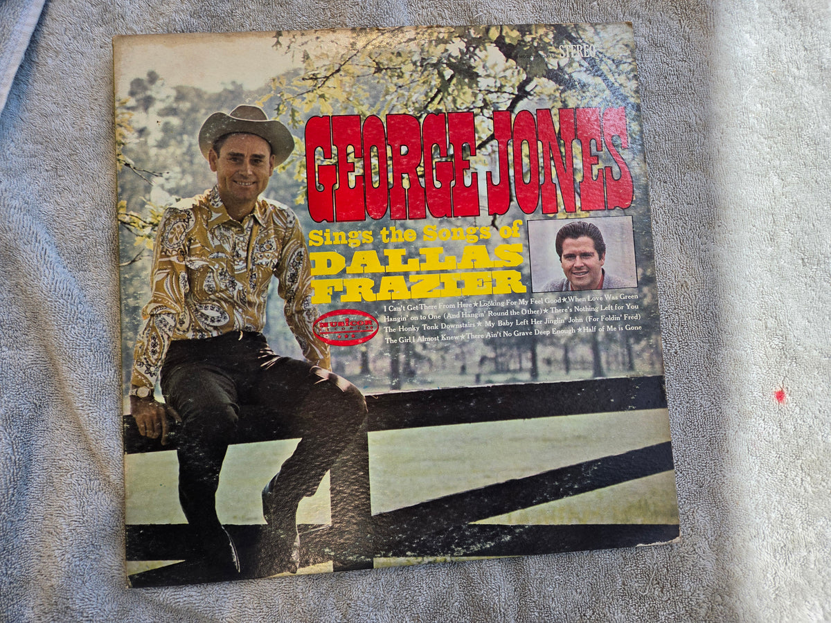 GEORGE JONES SINGS THE SONGS OF DALLAS FRAZIER