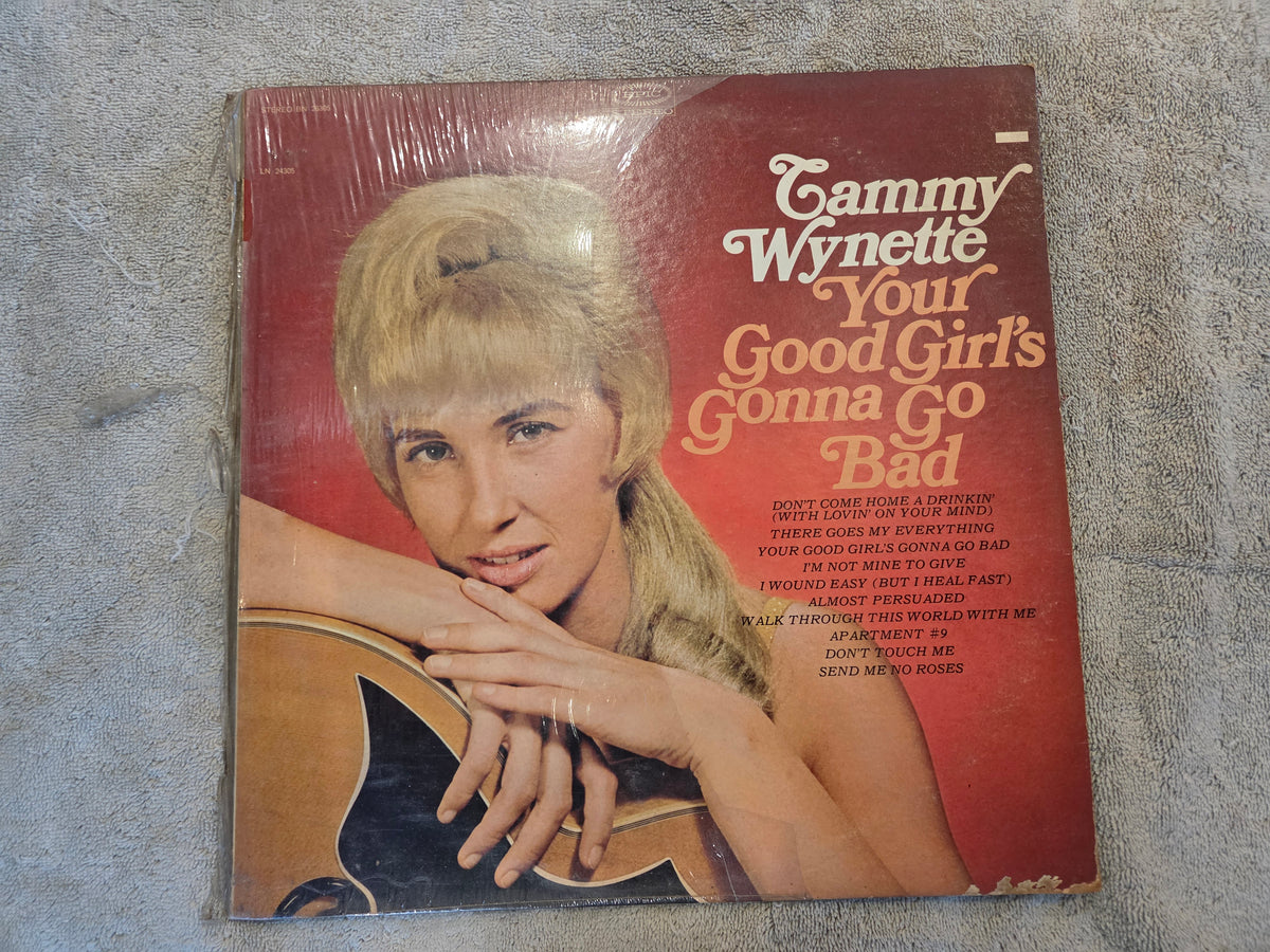TAMMY WYNETTE YOUR GOOD GIRLS GONNA GO BAD