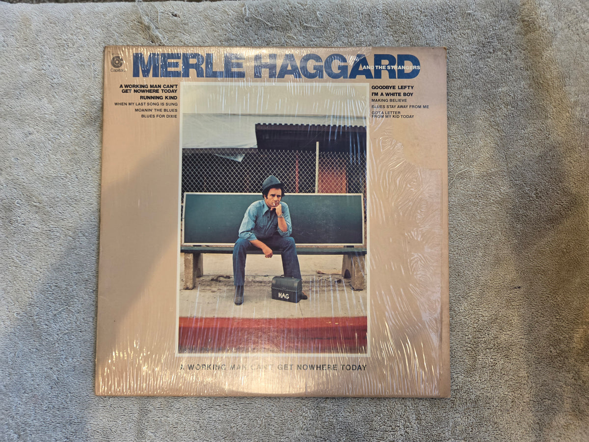 MERLE HAGGARD A WORKING MAN CANT