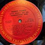 SANDY POSEY WHY DONT WE GO SOMEWHERE AND LOVE