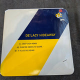 DE'LACY HIDEAWAY 12" IMP UK