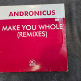 ANDRONICUS MAKE YOU WHOLE UK IMP 12"