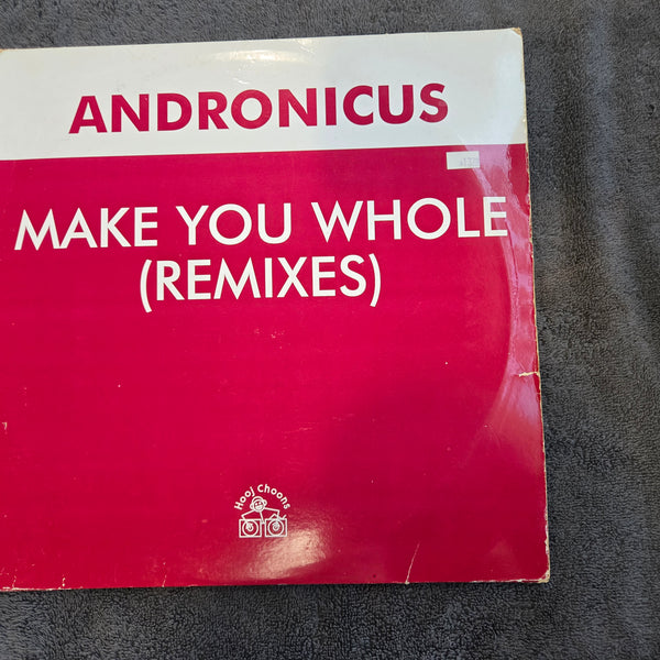 ANDRONICUS MAKE YOU WHOLE UK IMP 12"