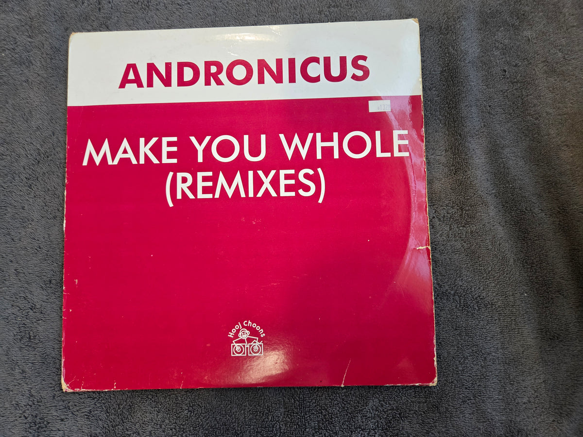 ANDRONICUS MAKE YOU WHOLE UK IMP 12"