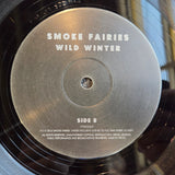 SMOKE FAIRIES WILD WINTER UK IMP