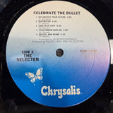 SELECTER CELEBRATE THE BULLET