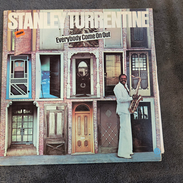 STANLEY TURRENTINE EVERYBODY COME ON OUT