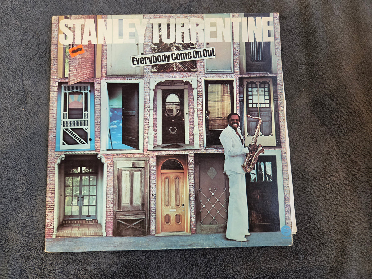 STANLEY TURRENTINE EVERYBODY COME ON OUT