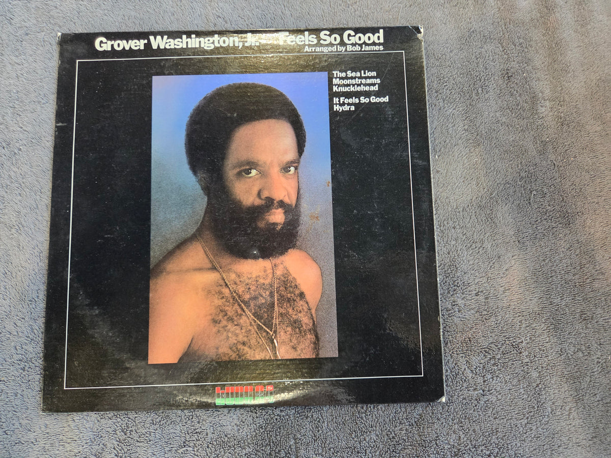 GROVER WASHINGTON FEELS SO GOOD