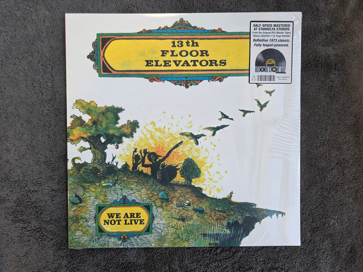 13TH FLOOR ELEVATORS WE ARE NOT LIVE RSD NEW