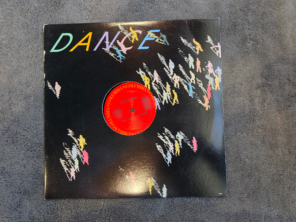 PETER BROWN LOVE IS JUST THE GAME 12"