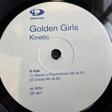 GOLDEN GIRLS KINETIC 12" IMP UK