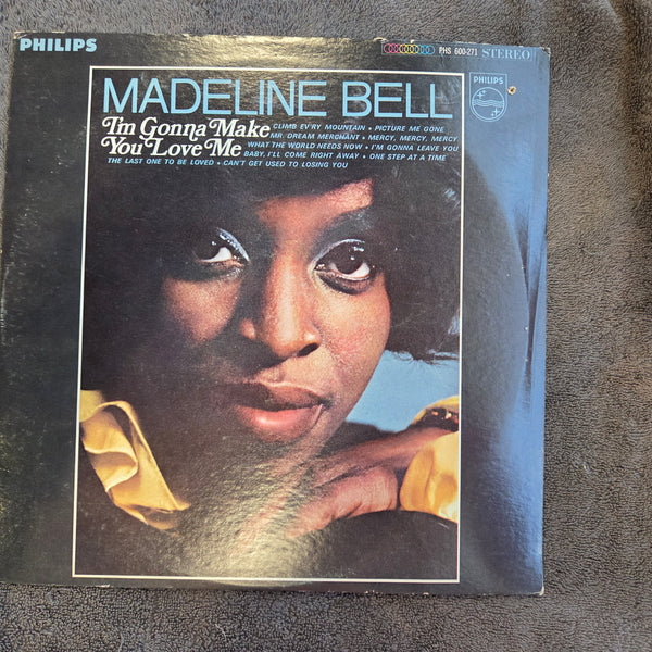 MADELINE BELL IM GONNA MAKE YOU LOVE ME