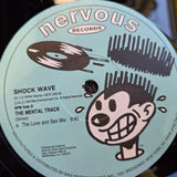 SHOCK WAVE THE MENTAL TRACK BLUE LABEL 12"