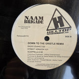 NAAM BRIGADE LET THE HUSTLERS PLAY NEW
