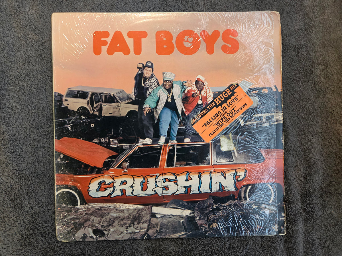 FAT BOYS CRUSHIN