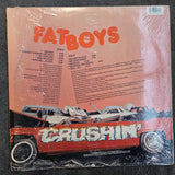 FAT BOYS CRUSHIN