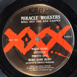 MIRACLE WORKERS ROLL OUT RED