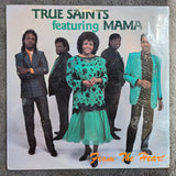 TRUE SAINTS FROM THE HEART NEW