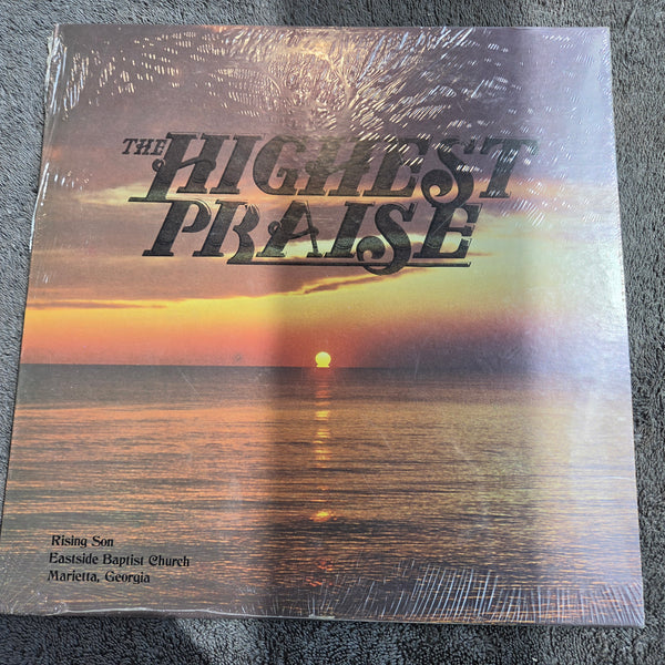 RISING SON EASTSIDE BAPTIST CHURCH HIGHEST PRAISE NEW