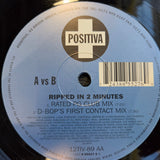 A VS B RIPPED IN 2 MINUTES 12" IMP UK