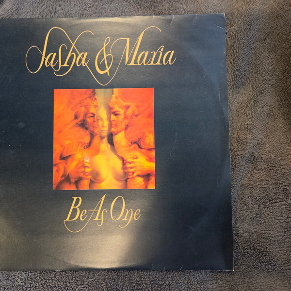 SASHA & MARIA BE AS ONE 12" IMP UK