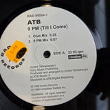 ATB 9 PM TILL I COME 12"
