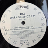 TILT DARK SCIENCE EP 12" IMP UK