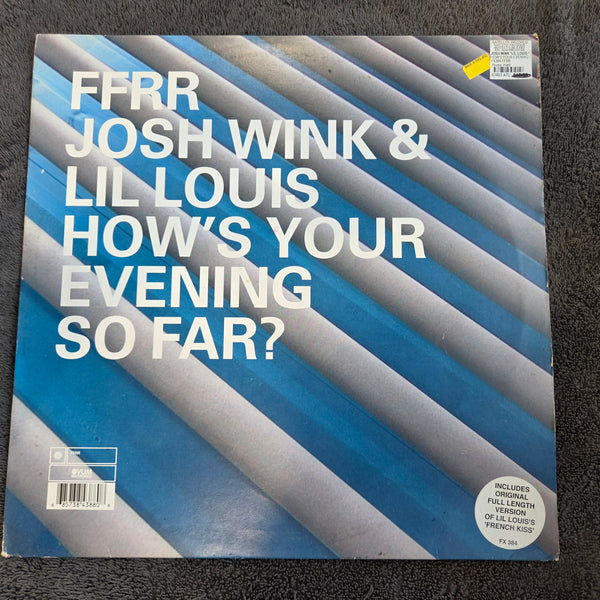 JOSH WINK & LIL LOUIS HOWS YOUR EVENING IMP UK