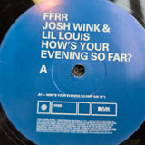 JOSH WINK & LIL LOUIS HOWS YOUR EVENING IMP UK