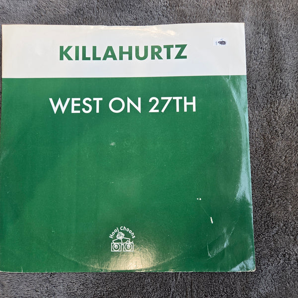 KILLAHURTZ WEST ON 27TH 12" IMP UK