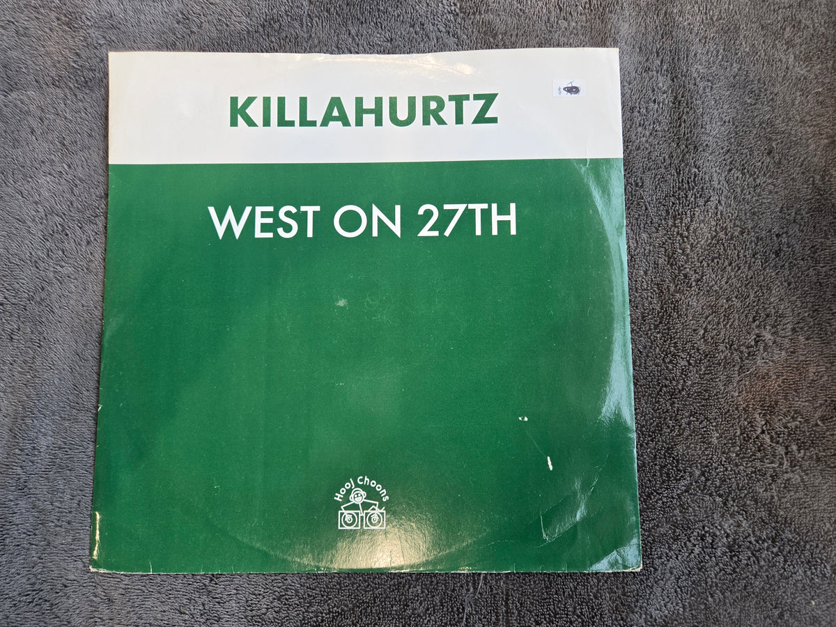 KILLAHURTZ WEST ON 27TH 12" IMP UK