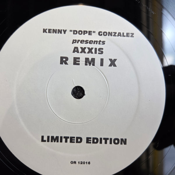 KENNY DOPE GONZALEZ AXXIS REMIX 12"