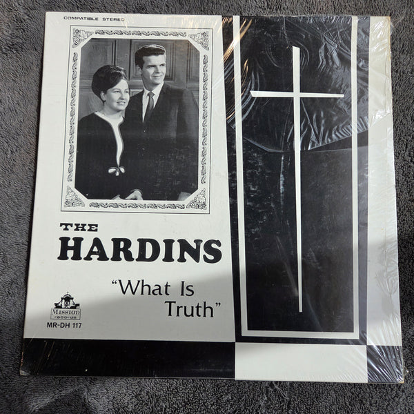 HARDINS WHAT IS TRUTH NEW