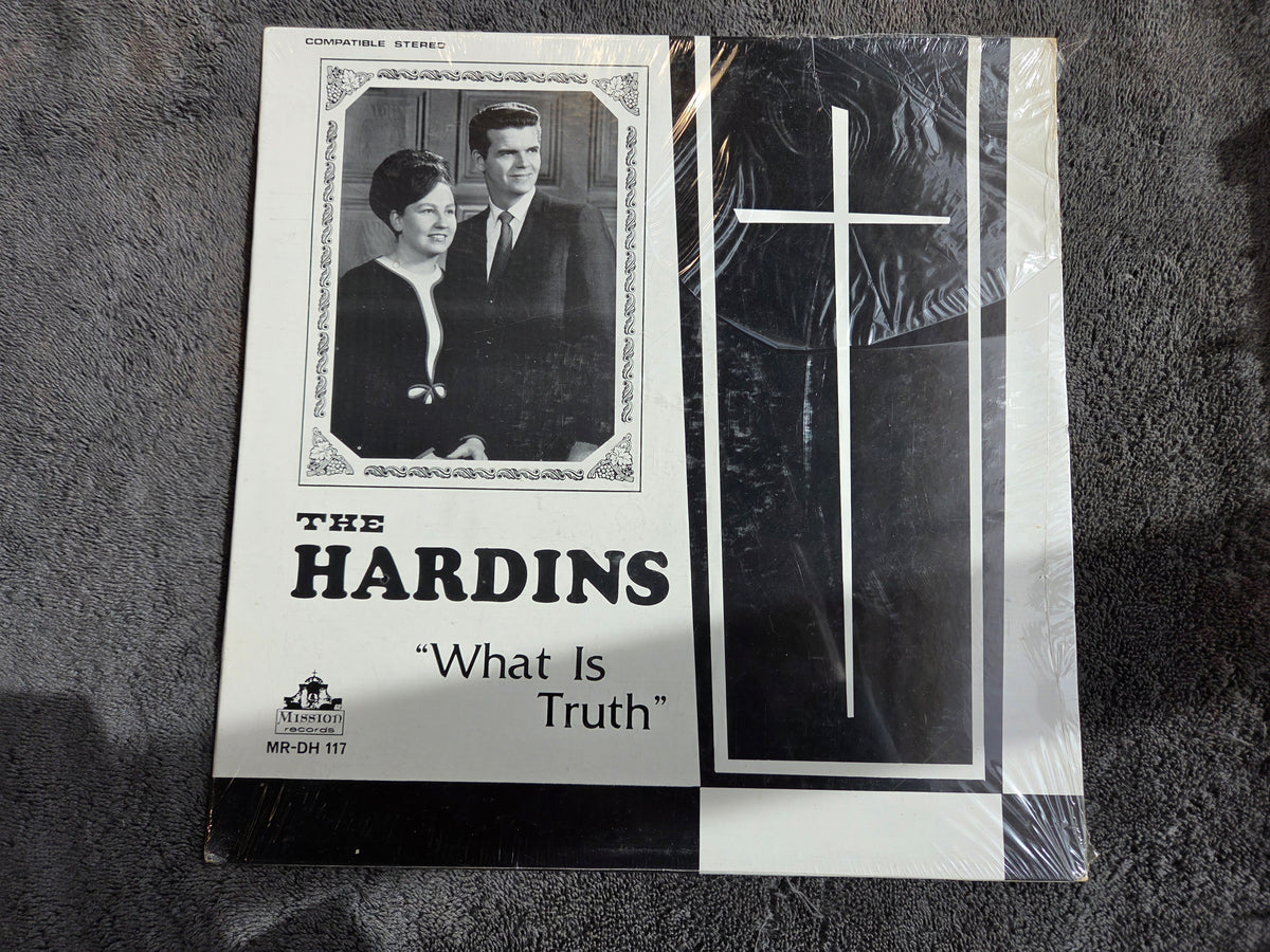 HARDINS WHAT IS TRUTH NEW