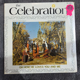 CELEBRATION OH HOW HE LOVES YOU NEW