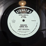 SOCA EXPLOSION MARIJUANA COMING HIGH 12"