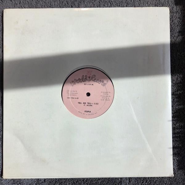 ITOPIA TELL ME TELL NEW 12"