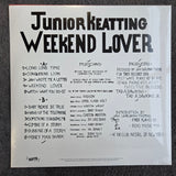 JUNIOR KEATING WEEKEND LOVER NEW