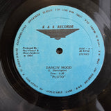 PLUTO DANCIN MOOD 12"