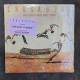 CRUSADERS THE GOOD AND BAD TIMES