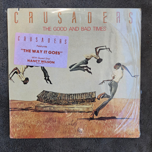 CRUSADERS THE GOOD AND BAD TIMES