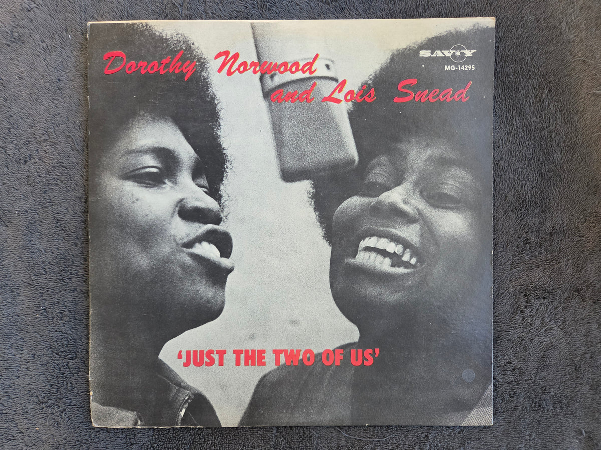 DOROTHY NORWOOD JUST THE TWO OF US