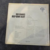 BOB DOWNES DEEP DOWN HEAVY FR IMP
