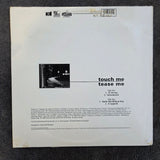 CASE TOUCH ME TEASE ME 12"