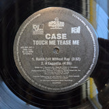 CASE TOUCH ME TEASE ME 12"