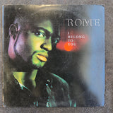 ROME I BELONG TO YOU WLP 12"