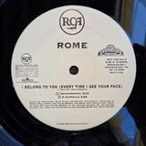 ROME I BELONG TO YOU WLP 12"