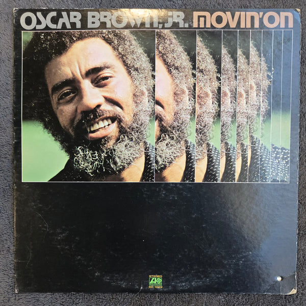 OSCAR BROWN MOVIN ON